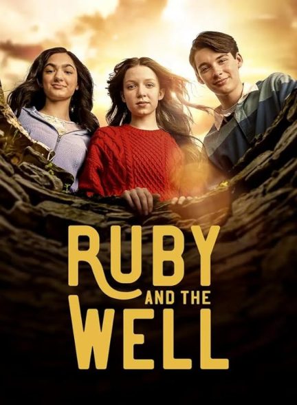 دانلود سریال  روبی و چاه با دوبله فارسی Ruby and the Well