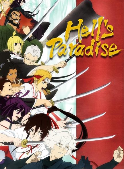 دانلود انیمه بهشت جهنم با دوبله فارسی Hell’s Paradise: Jigokuraku