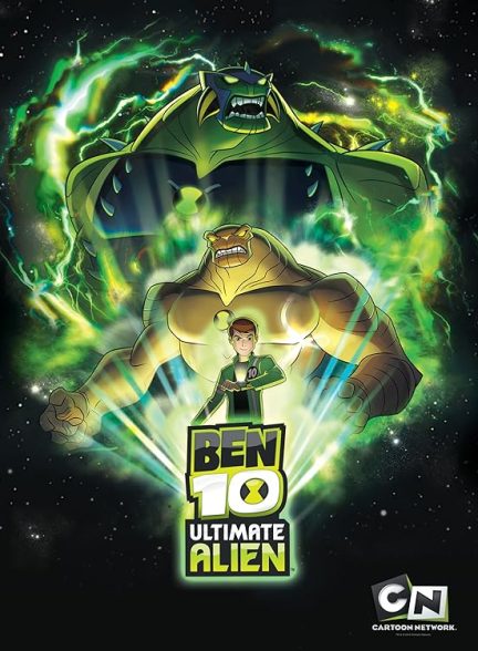 دانلود سریال Ben 10: Ultimate Alien با دوبله فارسی