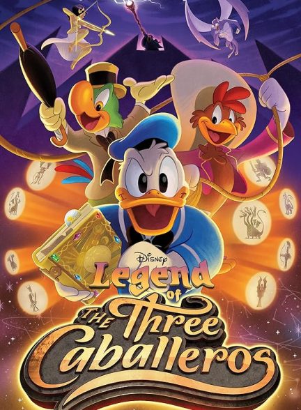 دانلود سریال Legend of the Three Caballeros با دوبله فارسی