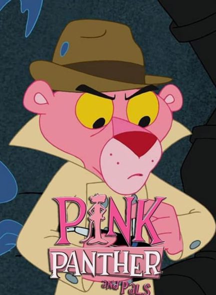 دانلود سریال  Pink Panther & Pals