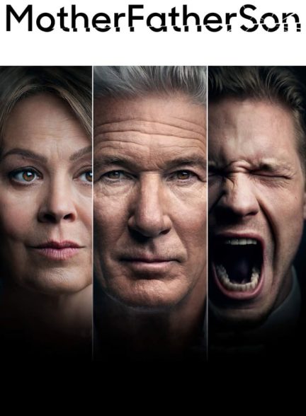 دانلود سریال MotherFatherSon با دوبله فارسی