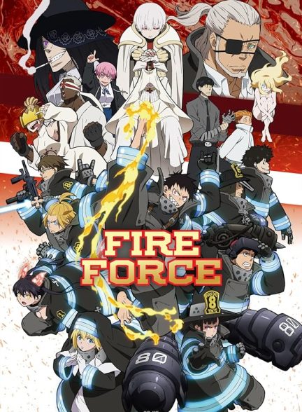 دانلود سریال Fire Force با دوبله فارسی