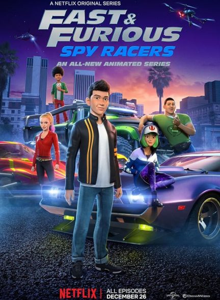 دانلود سریال Fast & Furious Spy Racers با دوبله فارسی