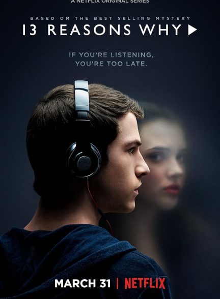 دانلود سریال 13 Reasons Why با دوبله فارسی