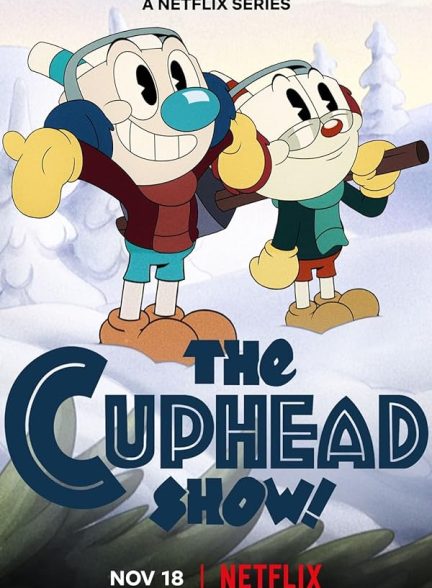 دانلود سریال The Cuphead Show با دوبله فارسی