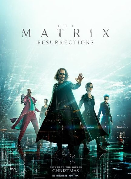 دانلود فیلم The Matrix Resurrections 2021 با دوبله فارسی