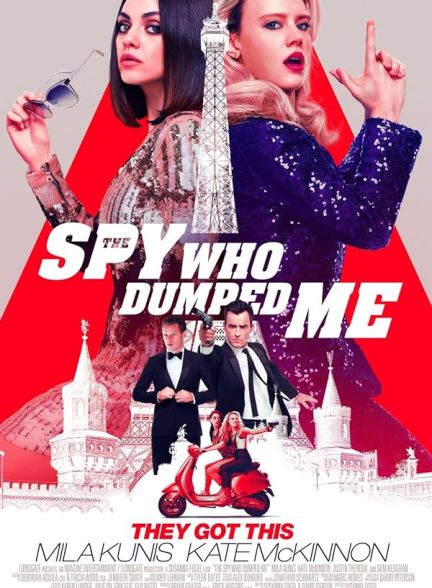 دانلود فیلم The Spy Who Dumped Me 2018 با زیرنویس فارسی