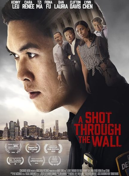 دانلود فیلم شلیکی از میانه دیوار A Shot Through the Wall 2021 با دوبله فارسی