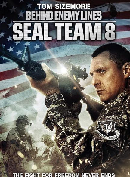 دانلود فیلم 2014 Seal Team Eight: Behind Enemy Lines با زیرنویس فارسی