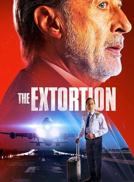 دانلود فیلم اخاذی 2023 The Extortion با دوبله فارسی