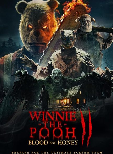 دانلود فیلم Winnie-the-Pooh Blood and Honey 2 2024