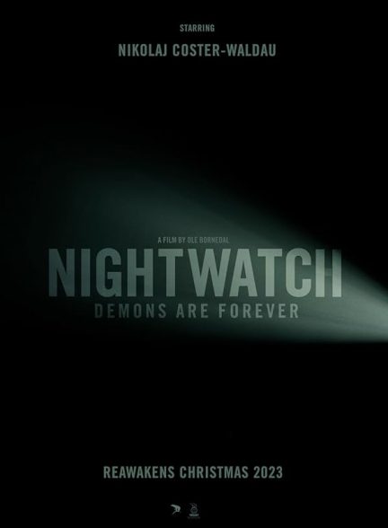 دانلود فیلم 2023 Nightwatch: Demons Are Forever با دوبله فارسی