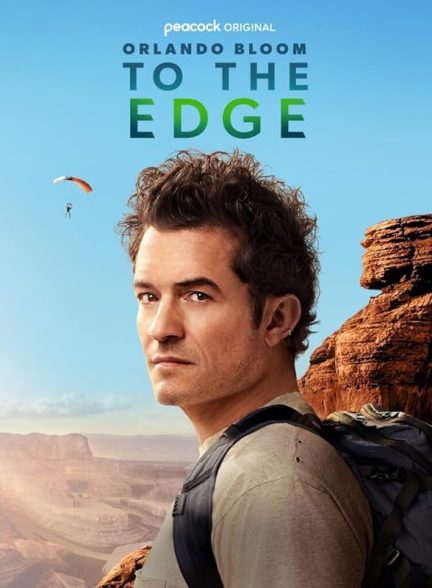 دانلود سریال اورلاندو بلوم تا حد توان Orlando Bloom To the Edge