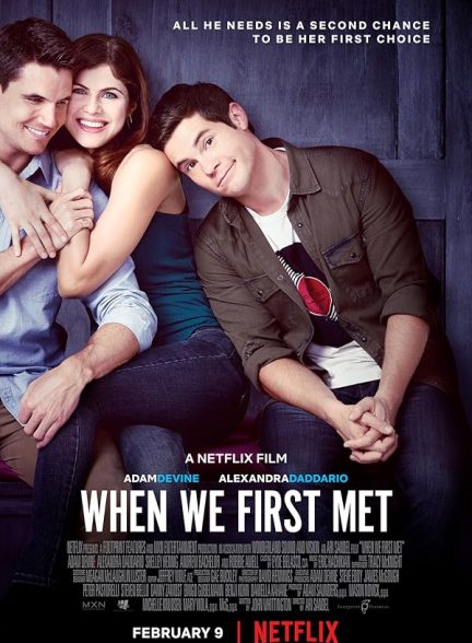 دانلود فیلم 2018 When We First Met