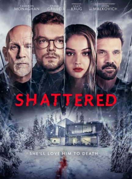 دانلود فیلم 2022 Shattered