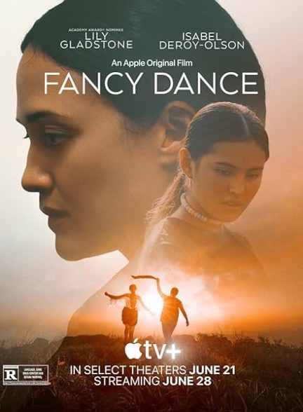 دانلود فیلم Fancy Dance 2023 با زیرنویس فارسی