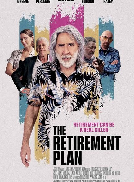 دانلود فیلم The Retirement Plan 2023