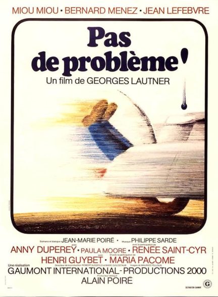 دانلود فیلم Pas de probleme 1975