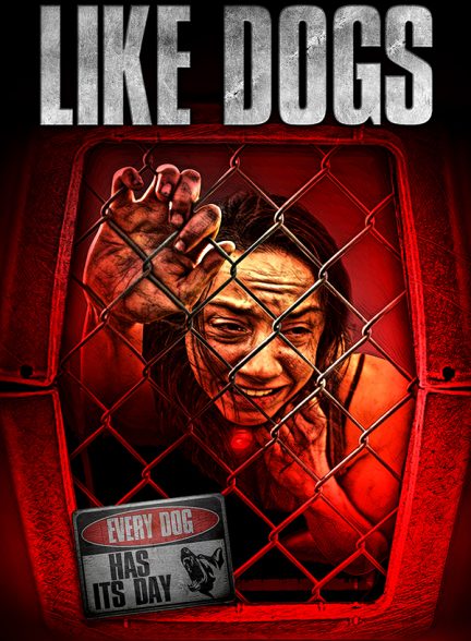 دانلود فیلم 2021 Like Dogs