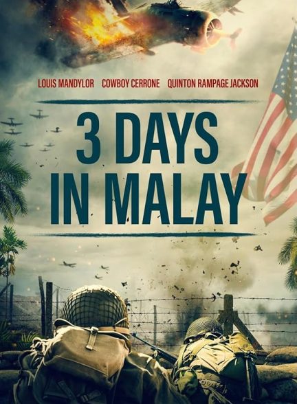 دانلود فیلم 2023 3 Days in Malay با دوبله فارسی