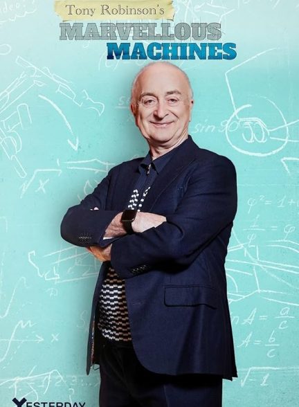 دانلود سریال Tony Robinson’s Marvellous Machines