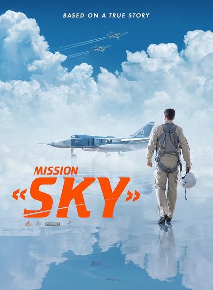 دانلود فیلم Mission Sky 2021