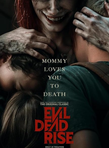 دانلود فیلم 2023 Evil Dead Rise