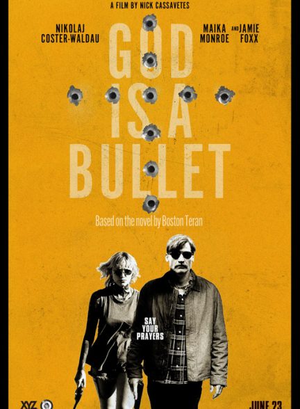 دانلود فیلم 2023 God Is a Bullet