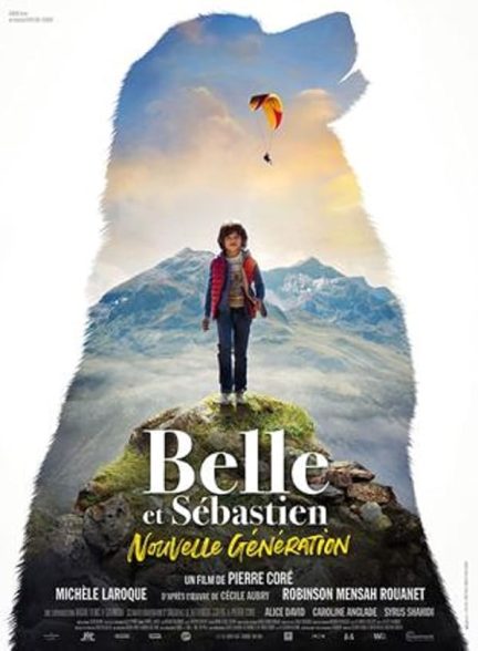 دانلود فیلم Belle and Sébastien The New Generation 2022