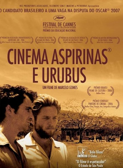 دانلود فیلم سینما، آسپرین و لاشخورها 2005 Cinema, Aspirins and Vultures