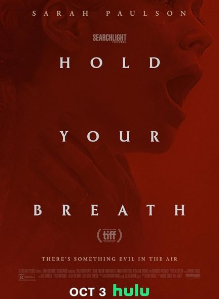 دانلود فیلم 2024 Hold Your Breath