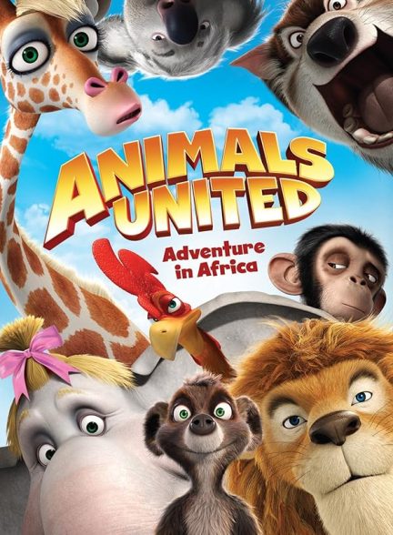 دانلود انیمیشن قلمرو حیوانات با دوبله فارسی 2010 Animals United