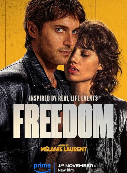 دانلود فیلم 2024 Freedom (Libre)