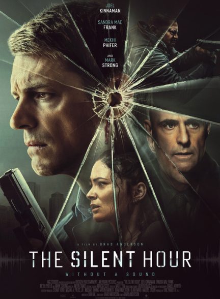 دانلود فیلم ساعت سکوت 2024 The Silent Hour