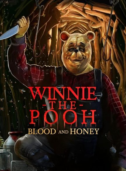 دانلود فیلم وینی د پو خون و عسل Winnie the Pooh Blood and Honey 2023