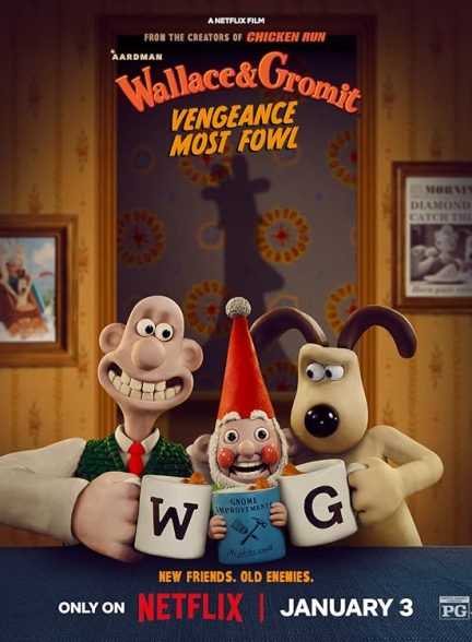 دانلود انیمیشن Wallace & Gromit: Vengeance Most Fowl 2024