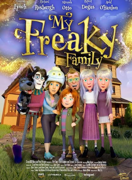 دانلود انیمیشن  خانواده عجیب و غریب من My Freaky Family 2024