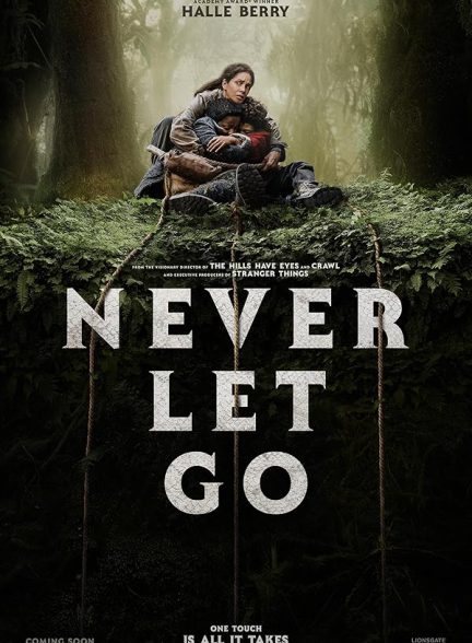 دانلود فیلم هرگز رها نکن 2024 Never Let Go