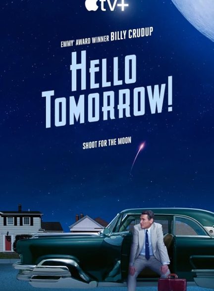 دانلود سریال درود بر فردا !Hello Tomorrow