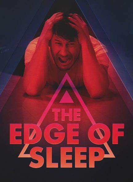 دانلود سریال  The Edge of Sleep