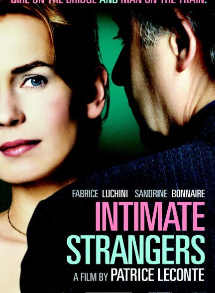 دانلود فیلم 2004 Intimate Strangers