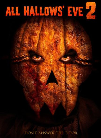 دانلود فیلم 2015 All Hallows’ Eve 2