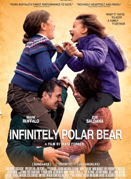 دانلود فیلم 2014 Infinitely Polar Bear