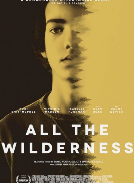 دانلود فیلم 2014 All the Wilderness