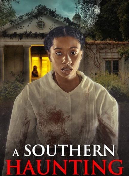 دانلود فیلم A Southern Haunting 2023