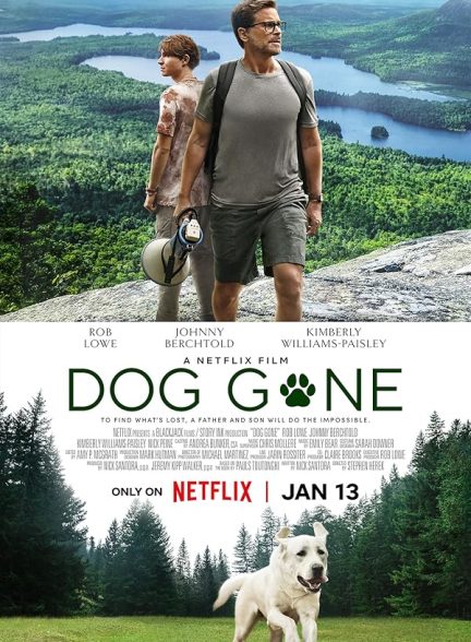 دانلود فیلم سگ گمشده Dog Gone 2023