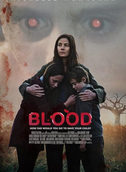 دانلود فیلم خون Blood 2022