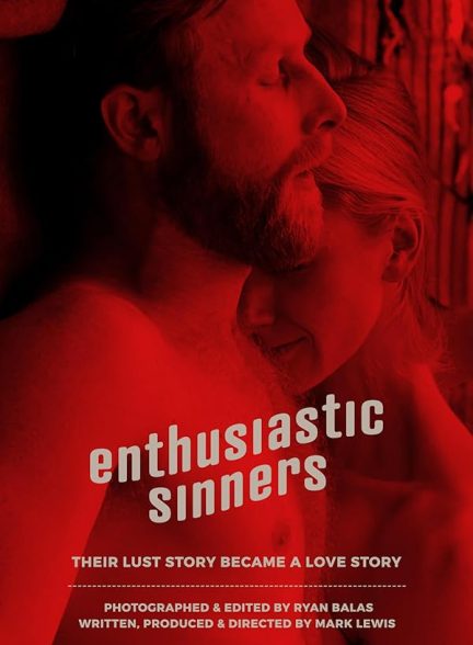 دانلود فیلم 2018 Enthusiastic Sinners