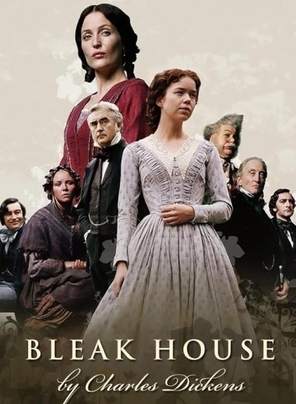 دانلود سریال Bleak House خانه ای بر باد با دوبله فارسی